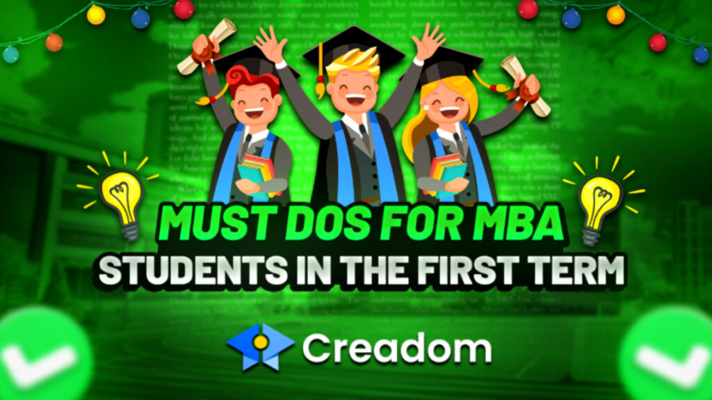 Must Dos for MBA Students in the first term